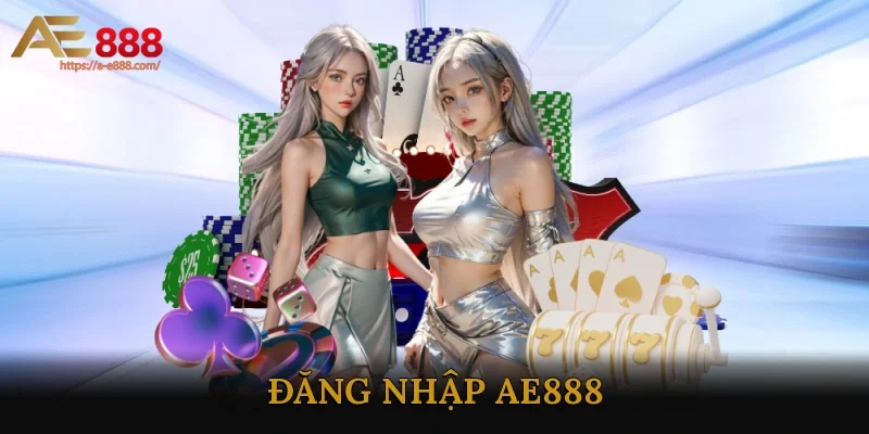 Đăng nhập AE888