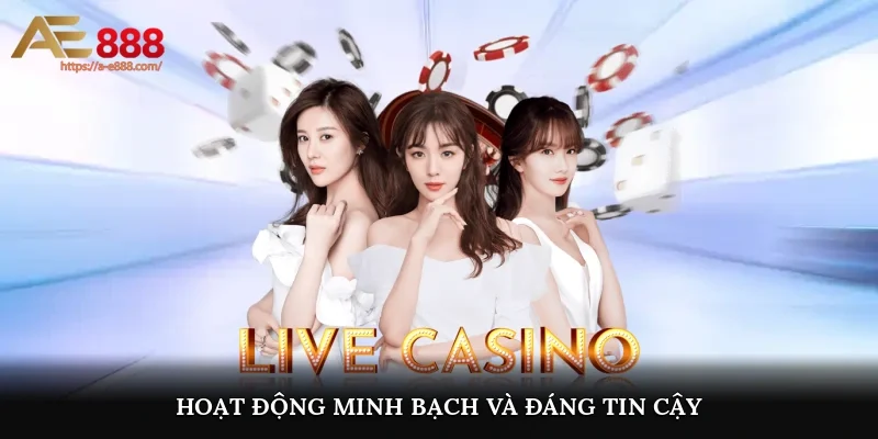 Hoạt động minh bạch, đáng tin cậy